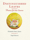 Distinguished Leaves (eBook): Poems For Tea Lovers